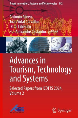 Advances in Tourism, Technology and Systems