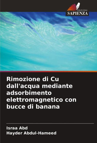 Rimozione di Cu dall'acqua mediante adsorbimento elettromagnetico con bucce di banana