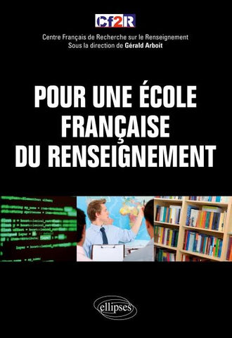 Pour une école française du renseignement