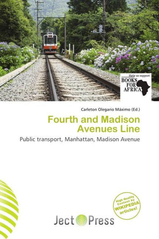 Fourth and Madison Avenues Line