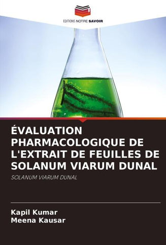 ÉVALUATION PHARMACOLOGIQUE DE L'EXTRAIT DE FEUILLES DE SOLANUM VIARUM DUNAL