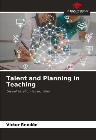 Talent and Planning in Teaching