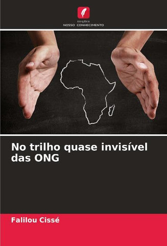 No trilho quase invisível das ONG