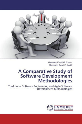 A Comparative Study of Software Development Methodologies