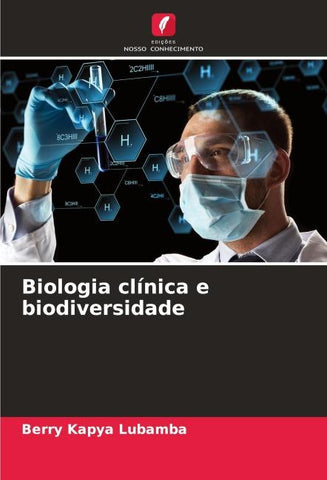 Biologia clínica e biodiversidade