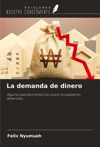 La demanda de dinero