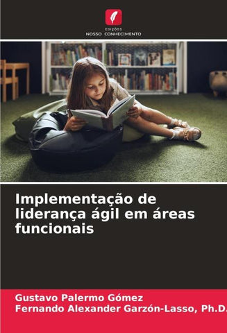 Implementação de liderança ágil em áreas funcionais