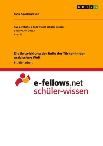 Die Entwicklung der Rolle der Türken in der arabischen Welt