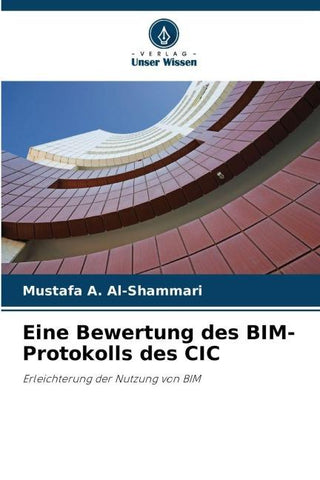 Eine Bewertung des BIM-Protokolls des CIC