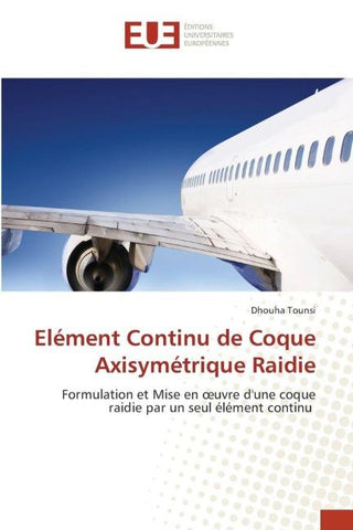 Elément Continu de Coque Axisymétrique Raidie