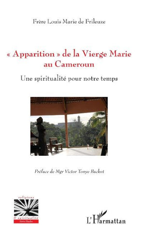 "Apparition" de la Vierge Marie au Cameroun