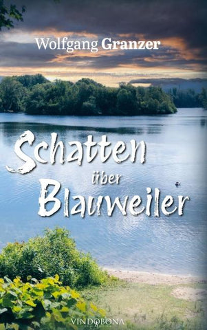 Schatten über Blauweiler