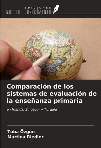 Comparación de los sistemas de evaluación de la enseñanza primaria