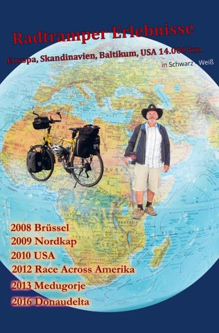 Radtramper Erlebnisse