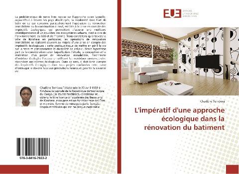L'impératif d'une approche écologique dans la rénovation du batiment