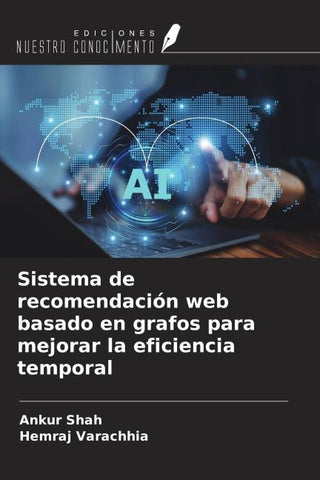 Sistema de recomendación web basado en grafos para mejorar la eficiencia temporal