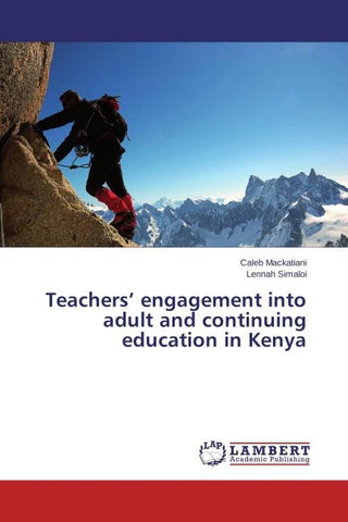 Teachers' engagement into adult and continuing education in Kenya