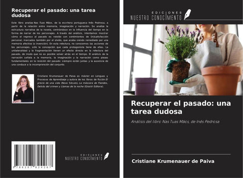Recuperar el pasado: una tarea dudosa