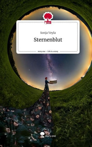 Sternenblut. Life is a Story - story.one