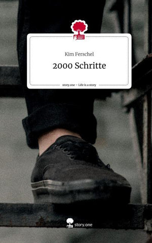 2000 Schritte. Life is a Story - story.one