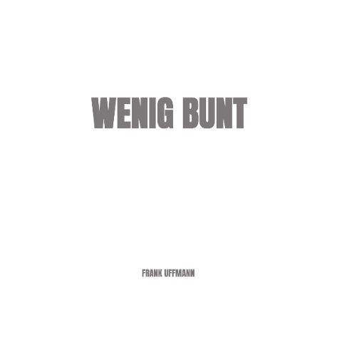 Wenig Bunt