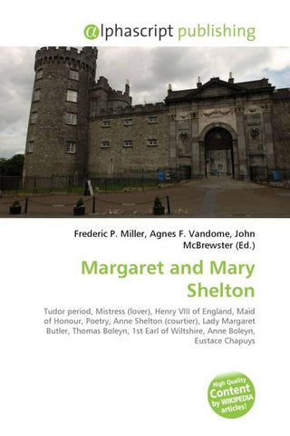 Margaret and Mary Shelton