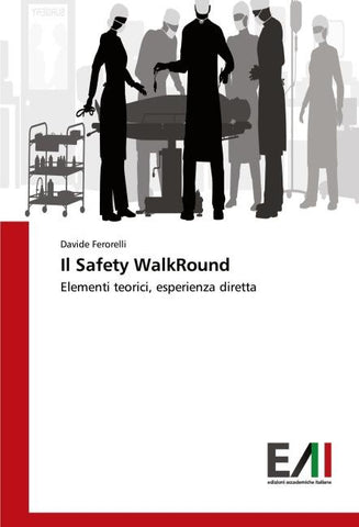 Il Safety WalkRound
