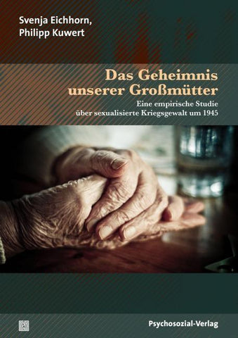 Das Geheimnis unserer Großmütter