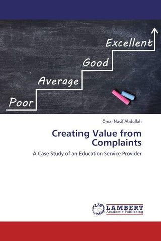 Creating Value from Complaints