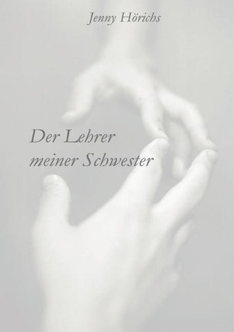 Der Lehrer meiner Schwester