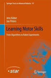 Learning Motor Skills