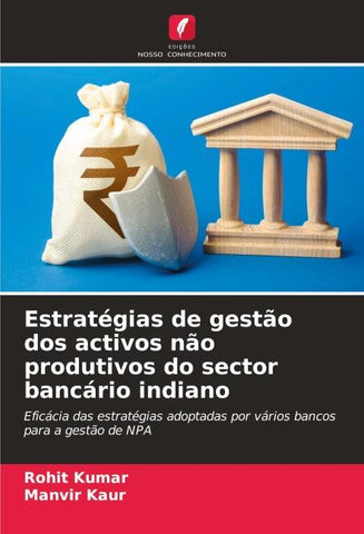 Estratégias de gestão dos activos não produtivos do sector bancário indiano