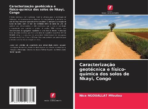 Caracterização geotécnica e físico-química dos solos de Nkayi, Congo