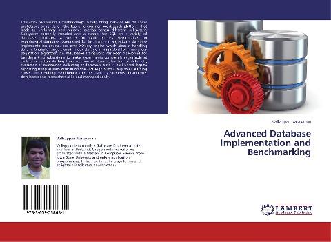 Advanced Database Implementation and Benchmarking