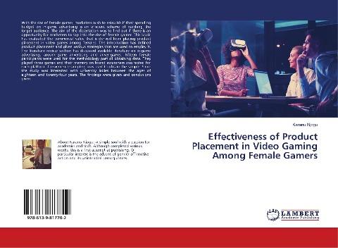 Effectiveness of Product Placement in Video Gaming Among Female Gamers