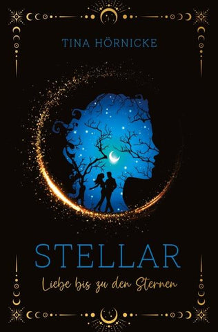 Stellar – Liebe bis zu den Sternen