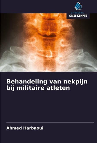 Behandeling van nekpijn bij militaire atleten