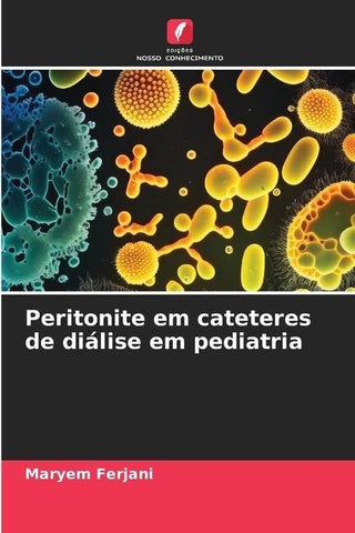 Peritonite em cateteres de diálise em pediatria