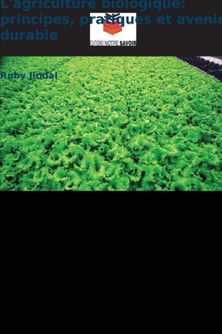L'agriculture biologique: principes, pratiques et avenir durable