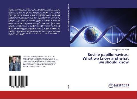 Bovine papillomavirus: What we know and what we should know