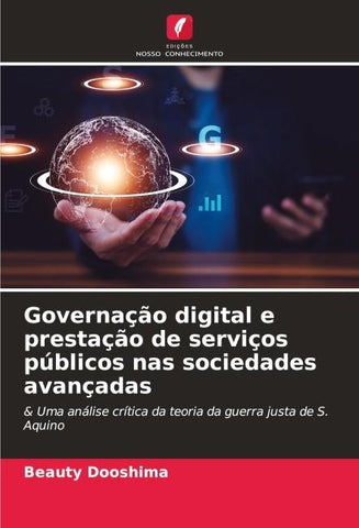 Governação digital e prestação de serviços públicos nas sociedades avançadas