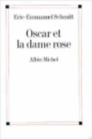 Oscar et la dame rose