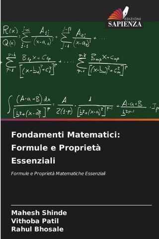 Fondamenti Matematici: Formule e Proprietà Essenziali