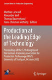 Production at the Leading Edge of Technology