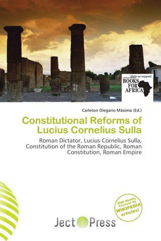 Constitutional Reforms of Lucius Cornelius Sulla