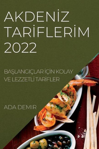 AKDEN¿Z TAR¿FLER¿M 2022