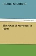 The Power of Movement in Plants