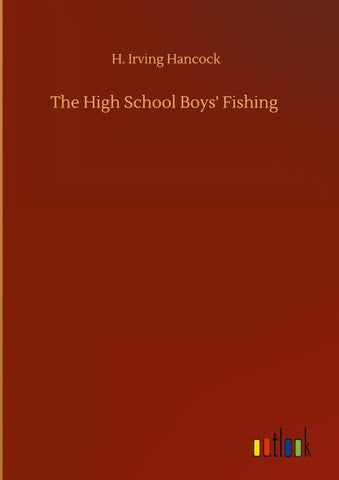 The High School Boys' Fishing