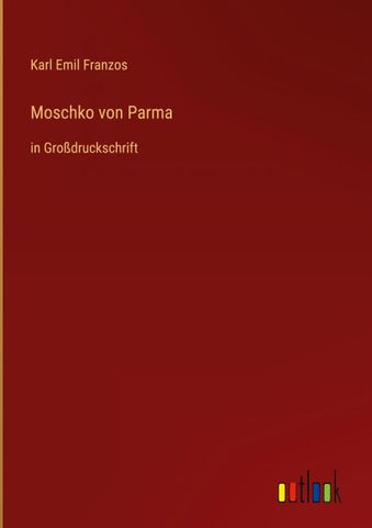 Moschko von Parma
