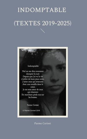 Indomptable (textes 2019-2025)